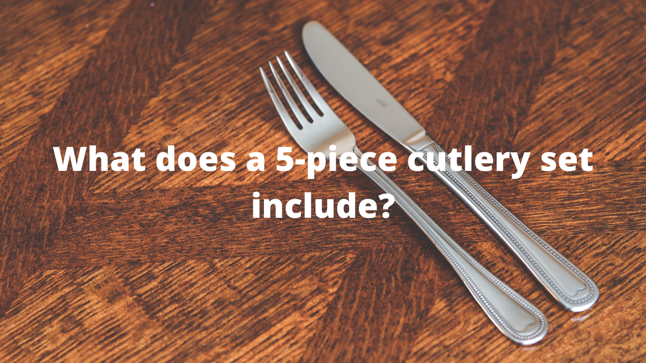 What does 5-piece flatware set include?